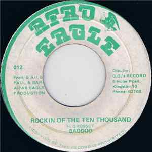 Baddoo - Rockin Of The Ten Thousand FLAC album