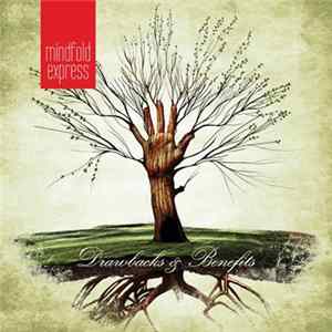 Mindfold Express - Drawbacks & Benefits FLAC album