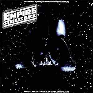 John Williams , The London Symphony Orchestra - Star Wars / The Empire Strikes Back / The Original Soundtrack From The Motion Picture FLAC album