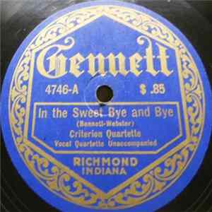 Criterion Quartette - In The Sweet Bye And Bye / The Church In The Wildwood FLAC album