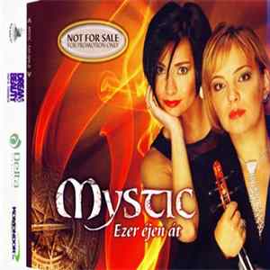 Mystic - Ezer Éjen Át FLAC album