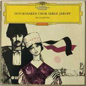 Don Kosaken Chor Serge Jaroff - Don Kosaken Chor FLAC album