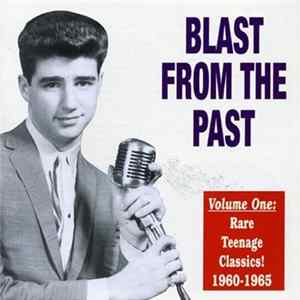 Various - Blast From The Past - Rare Teenage Classics FLAC album