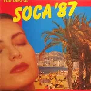 Various - The Best Of Soca '87 FLAC album