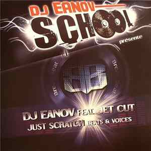 Dj Eanov, DJ Jet Cut - Just Scratch Beats & Voices FLAC album