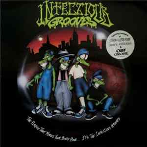 Infectious Grooves - The Plague That Makes Your Booty Move... It's The Infectious Grooves FLAC album