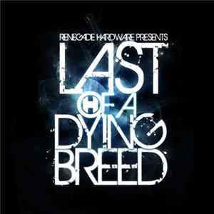 Various - Last Of A Dying Breed FLAC album