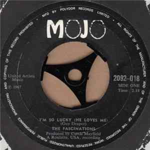 The Fascinations - I'm So Lucky (He Loves Me) FLAC album