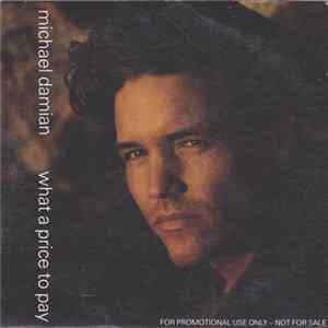 Michael Damian - What A Price To Pay FLAC album