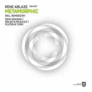 Rene Ablaze - Metamorphic FLAC album