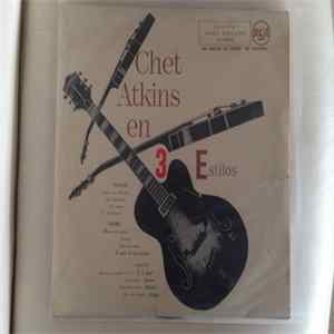 Chet Atkins - Chet Atkins En Tres Estilos FLAC album