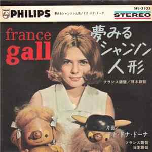 フランス・ギャル / クロード・フランソワ - 夢みるシャンソン人形 フランス語盤 / 日本語盤 / ドナ・ドナ・ドーナ フランス語盤 / 日本語盤 FLAC album