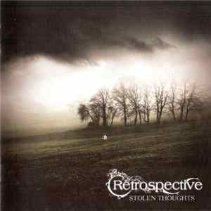 Retrospective - Stolen Thoughts FLAC album
