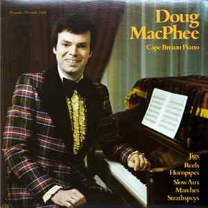Doug MacPhee - Cape Breton Piano FLAC album