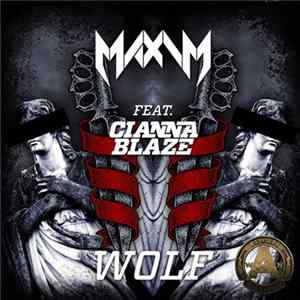 Maxim Feat. Cianna Blaze - Wolf FLAC album