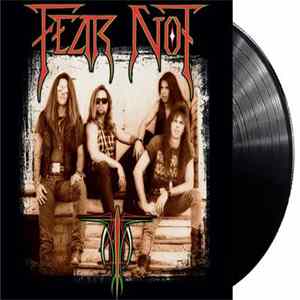Fear Not - Fear Not (25th Anniversary) FLAC album