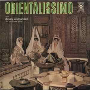 Ihsan Al-Munzer And His Oriental Group - Orientalissimo Volume 2 FLAC album