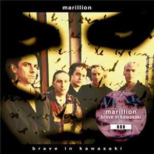 Marillion - Brave In Kawasaki FLAC album