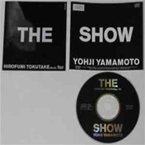 Hirofumi Tokutake(Dr.K) for Yohji Yamamoto - The Show FLAC album