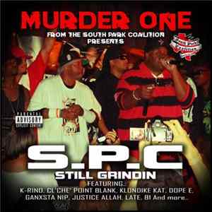 Murder One - S.P.C. Still Grindin FLAC album