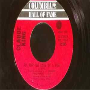 Claude King - All For The Love Of A Girl / Friend, Lover, Woman, Wife FLAC album