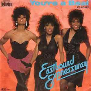 Eastbound Expressway - You're A Beat FLAC album