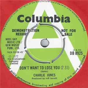 Charlie Jones - Don't Want To Lose You FLAC album