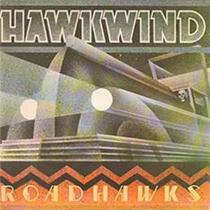 Hawkwind - Roadhawks FLAC album