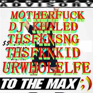 $$$$$$$$ - Mthrfku2damax FLAC album