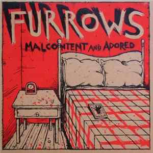 Furrows - Malcontent And Adored FLAC album
