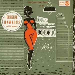 Erskine Hawkins And His Orchestra - Erskine Hawkins And His Orchestra FLAC album