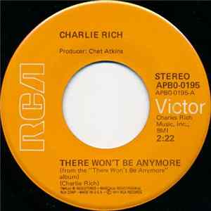 Charlie Rich - There Won't Be Anymore FLAC album