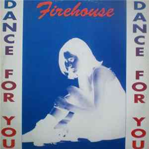 Firehouse - Dance For You FLAC album