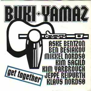 Buki-Yamaz - Get Together FLAC album