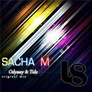 Sacha M - Odyssey & Tide FLAC album