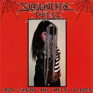 Slaughtered Priest - Iron Chains And Metal Blades FLAC album
