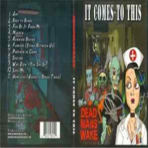 Dead Man's Wake - It Comes To This FLAC album