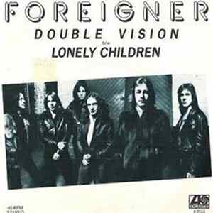 Foreigner - Double Vision / Lonely Children FLAC album