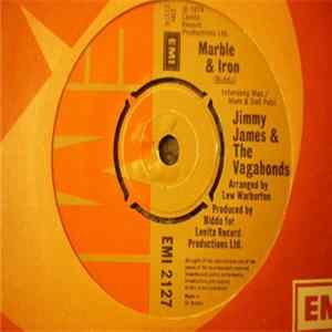 Jimmy James & The Vagabonds - Marble & Iron FLAC album