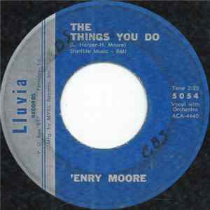 'Enry Moore - The Things You Do / Raise Your Head FLAC album