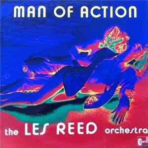 The Les Reed Orchestra - Man Of Action FLAC album