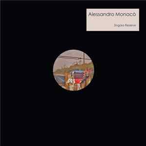 Alessandro Monacò - Zingaro Reserve FLAC album