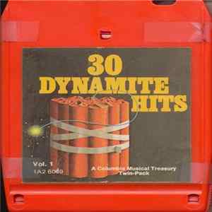 Various - 30 Dynamite Hits Vol. 1 (Cassette One) FLAC album