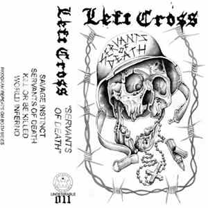 Left Cross - Servants Of Death FLAC album