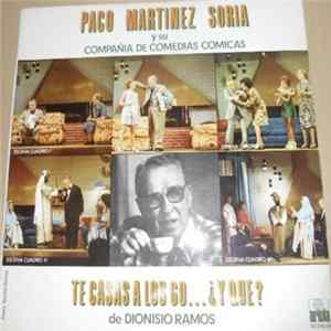 Paco Martinez Soria - Te Casas A Los 60.. Y Que FLAC album