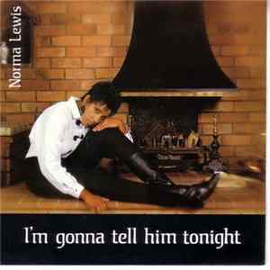 Norma Lewis - I'm Gonna Tell Him Tonight FLAC album
