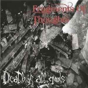 Death Of All Gods - Fragments Of Thought FLAC album