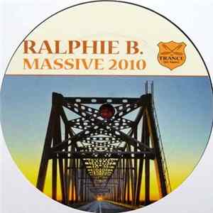 Ralphie B. - Massive 2010 FLAC album