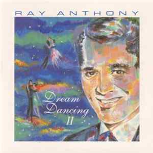 Ray Anthony - Dream Dancing II FLAC album
