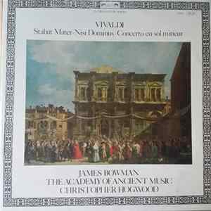 Vivaldi - James Bowman , The Academy Of Ancient Music - Stabat Mater • Nisi Dominus • Concerto En Sol Mineur FLAC album